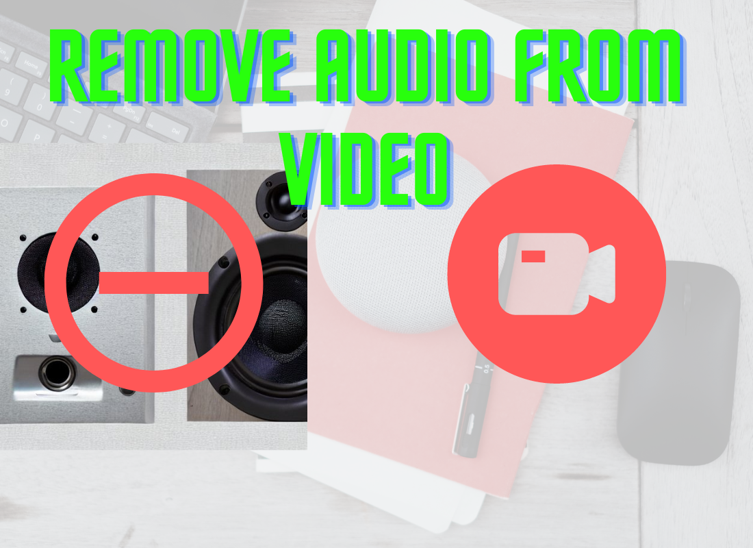 You are currently viewing How to remove audio from video for free without watermark